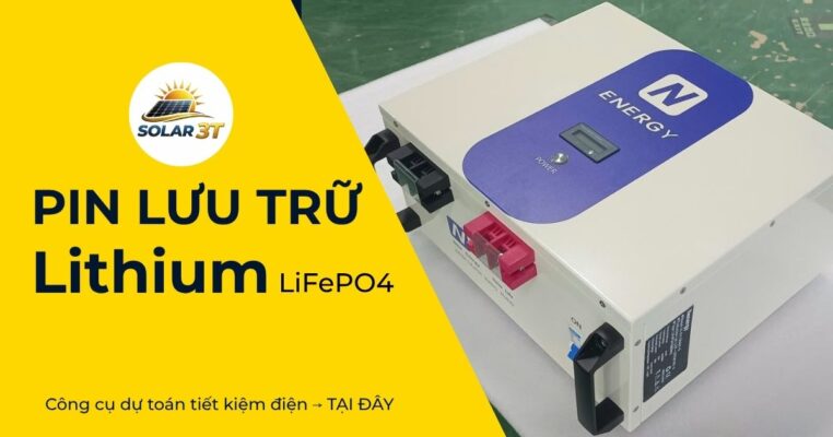 Pin Lưu Trữ Lithium LiFePO4